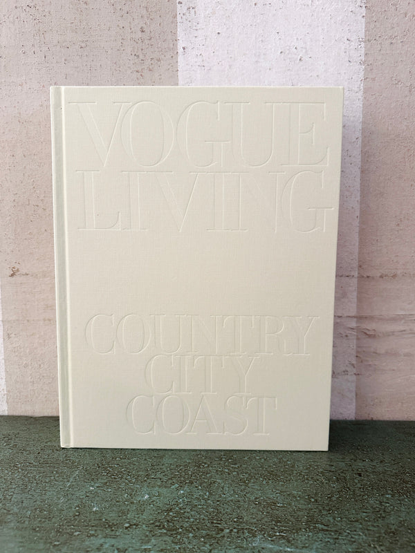 Vogue Living: Country, City, Coast