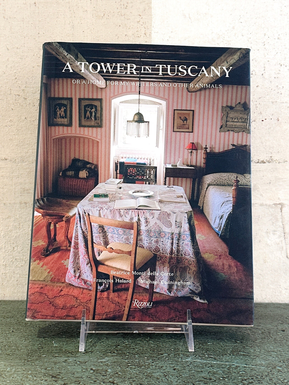 A Tower in Tuscany: Or a Home for My Writers and Other Animals